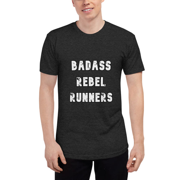 Unisex Tri-Blend Track Shirt: Badass Rebel Runners