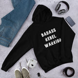 Unisex Hoodie: Badass Rebel Warrior